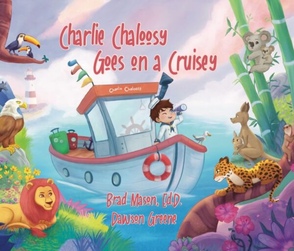 Charlie Chaloosy Goes on a Cruisey